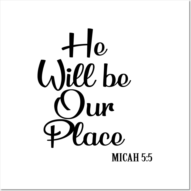 He will be our place Wall Art by Dhynzz